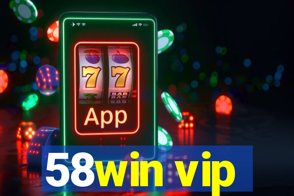 58win vip